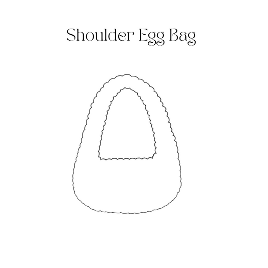 SHOULDER EGG BAG CUSTOM ORDER